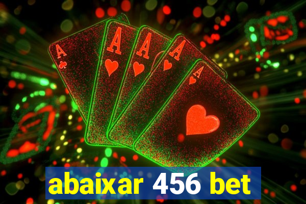 abaixar 456 bet